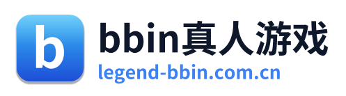bbin真人游戏